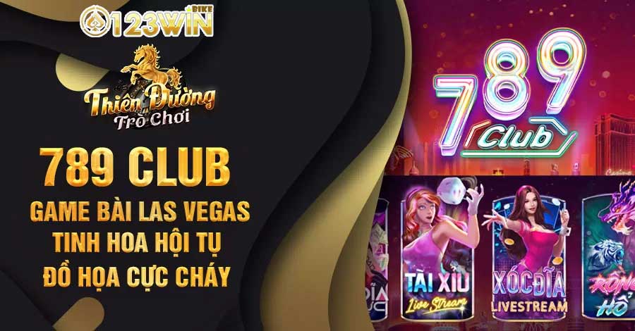 789club cổng game hợp pháp 