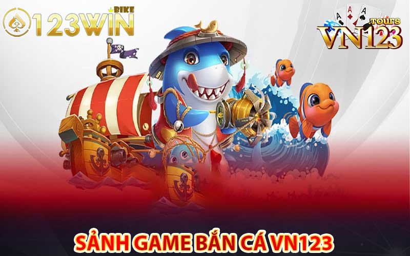 Các sảnh game tại nhà cái vn123